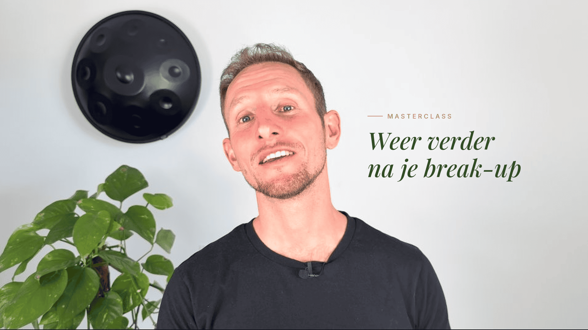 Gratis masterclass - break-up verwerken — Jens Kemna heartbreak coach Den Haag