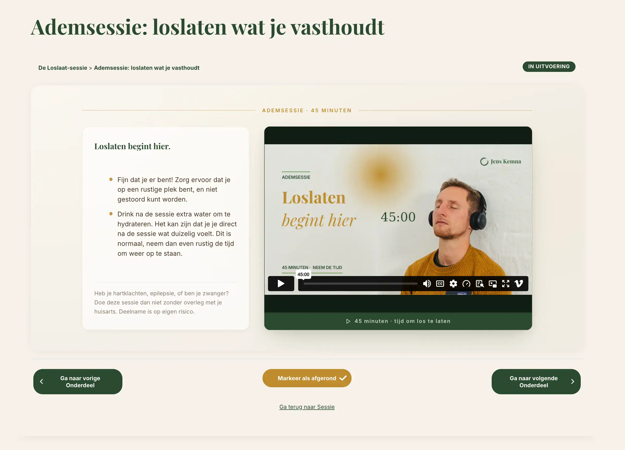 De ademsessie staat klaar in je account, met de speler op 45 minuten