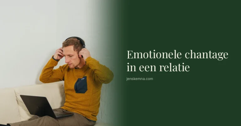 Emotionele chantage in een relatie | Jens Kemna