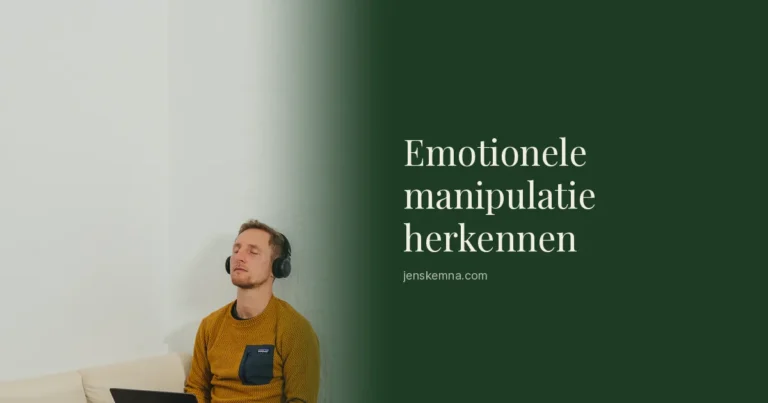 Emotionele manipulatie herkennen in je relatie, ook op het moment zelf | Jens Kemna