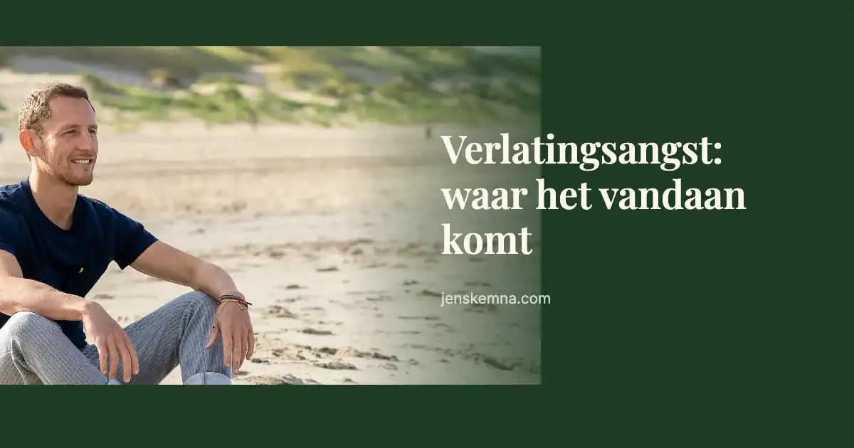 Jens Kemna, lichaamsgerichte coach bij liefdesverdriet, over verlatingsangst